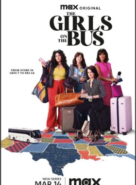 دانلود سریال The Girls on the Bus 2024