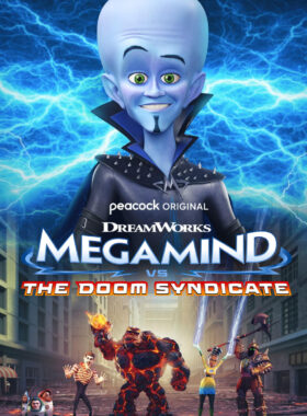 دانلود انیمیشن مگامایند در مقابل سندیکای دووم Megamind vs. The Doom Syndicate 2024